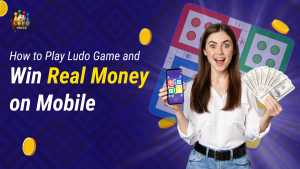 How to Play Ludo Game and Win Real Money on Mobile